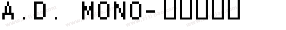 A.D. MONO字体转换